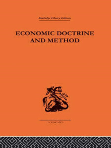 Economic Doctrine and Method: An Historical Sketch