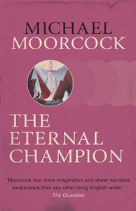 The Eternal Champion The Eternal Champion