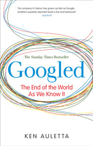 Googled: The End of the World as We Know It