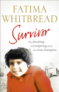 Survivor: The Shocking and Inspiring Story of a True Champion Survivor: The Shocking and Inspiring Story of a True Champion