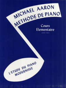 MICHAEL AARON PIANO COURSE BK1 FRENCH MICHAEL AARON PIANO COURSE BK1 FRENCH