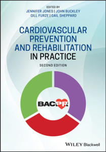 Cardiovascular Prevention and Rehabilitation in Practice, 2nd Edition
