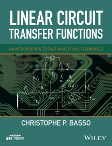 Linear Circuit Transfer Functions - An Introduction to Fast Analytical Techniques
