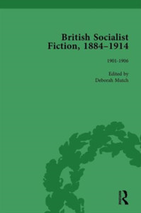 British Socialist Fiction, 1884–1914, Volume 3
