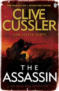 The Assassin: Isaac Bell #8 The Assassin: Isaac Bell #8