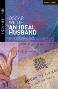 An Ideal Husband: Second Edition, Revised An Ideal Husband: Second Edition, Revised