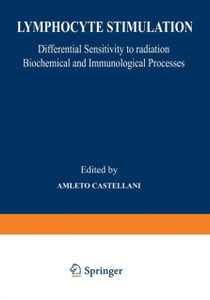 Lymphocyte Stimulation: Differential Sensitivity to Radiation Biochemical and Immunological Processes