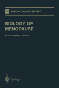 Biology of Menopause Biology of Menopause