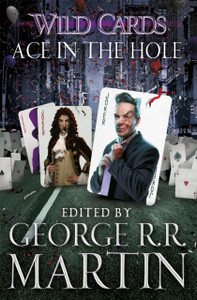 Wild Cards: Ace in the Hole Wild Cards: Ace in the Hole