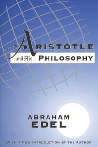 Aristotle and His Philosophy: With a New Introduction by the Author