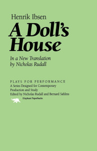 A Doll's House A Doll's House