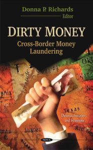 Dirty Money: Cross-Border Money Laundering