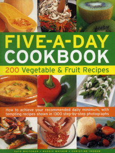 Five A Day Cookbook Five A Day Cookbook