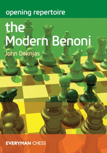 Opening Repertoire: The Modern Benoni Opening Repertoire: The Modern Benoni