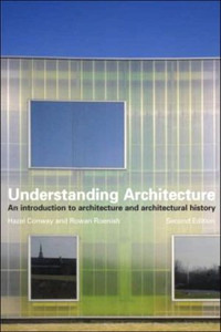 Understanding Architecture Understanding Architecture