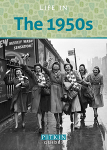 Life in the 1950s Life in the 1950s