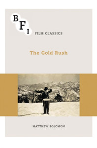 The Gold Rush The Gold Rush