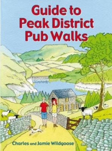 Guide to Peak District Pub Walks: 20 Pub Walks Guide to Peak District Pub Walks: 20 Pub Walks