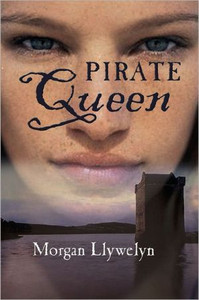 Granuaile: Pirate Queen Granuaile: Pirate Queen