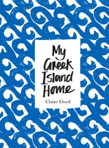 My Greek Island Home My Greek Island Home