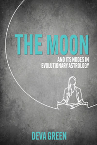 The Moon and its Nodes in Evolutionary Astrology The Moon and its Nodes in Evolutionary Astrology