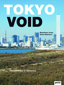 Tokyo Void: Possibilities in Absence