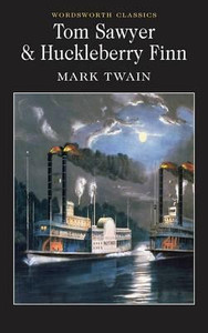 Tom Sawyer & Huckleberry Finn Tom Sawyer & Huckleberry Finn