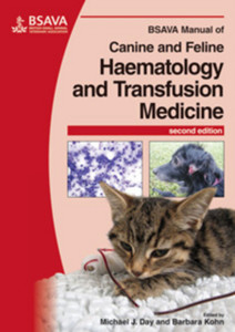 BSAVA Manual of Canine and Feline Haematology and Transfusion Medicine 2e BSAVA Manual of Canine and Feline Haematology and Transfusion Medicine 2e