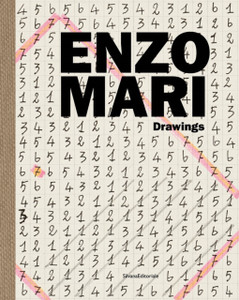 Enzo Mari: Drawings Enzo Mari: Drawings