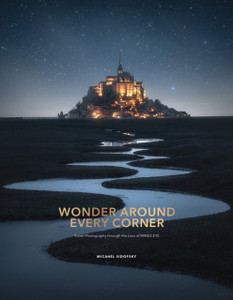 Wonder Around Every Corner: Travel Photography through the Lens of MindzEye Wonder Around Every Corner: Travel Photography through the Lens of MindzEye
