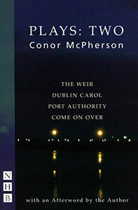 Conor McPherson Plays: Two Conor McPherson Plays: Two