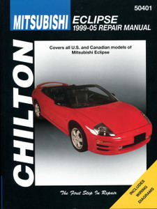 Mitsubishi Eclipse (99-05) (Chilton): Covers all U.S and Canadian models of Mitsubishi E