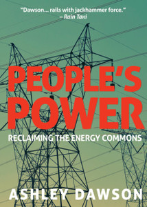People's Power: Reclaiming the Energy Commons People's Power: Reclaiming the Energy Commons