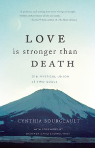 Love is Stronger than Death: The Mystical Union of Two Souls Love is Stronger than Death: The Mystical Union of Two Souls