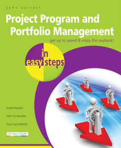 Project, Program & Portfolio Management in easy steps Project, Program & Portfolio Management in easy steps