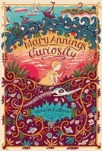 Mary Anning's Curiosity Mary Anning's Curiosity