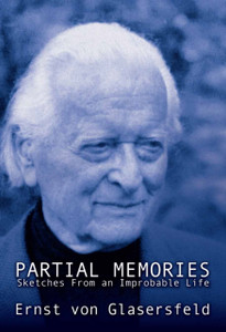 Partial Memories: Sketches from an Improbable Life Partial Memories: Sketches from an Improbable Life