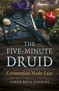 Five-Minute Druid, The - Connection Made Easy Five-Minute Druid, The - Connection Made Easy
