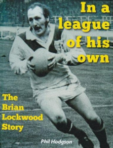 In a league of his own: The Brian Lockwood Story In a league of his own: The Brian Lockwood Story