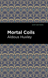 Mortal Coils Mortal Coils