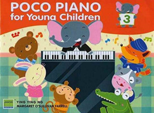 Poco Piano For Young Children - Book 3 Poco Piano For Young Children - Book 3