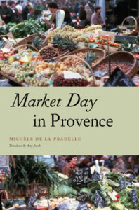 Market Day in Provence Market Day in Provence