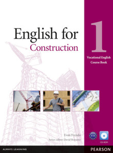 English for Construction Level 1 Coursebook and CD-ROM Pack English for Construction Level 1 Coursebook and CD-ROM Pack