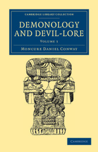 Demonology and Devil-Lore Demonology and Devil-Lore