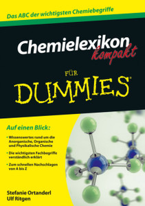 Chemielexikon Kompakt fur Dummies Chemielexikon Kompakt fur Dummies
