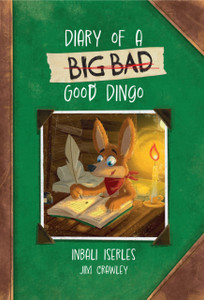 Diary of a (Big Bad) Good Dingo: Fluency 4