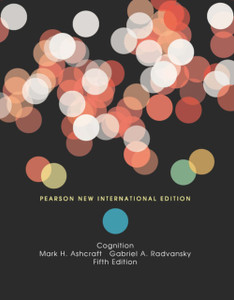 Cognition: Pearson New International Edition Cognition: Pearson New International Edition