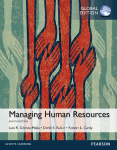 Managing Human Resources, Global Edition Managing Human Resources, Global Edition