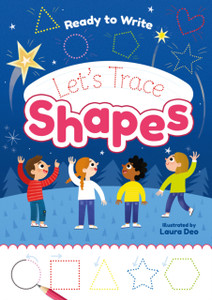 Ready to Write: Let's Trace Shapes Ready to Write: Let's Trace Shapes