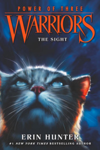 Warriors: Power of Three #1: The Sight Warriors: Power of Three #1: The Sight